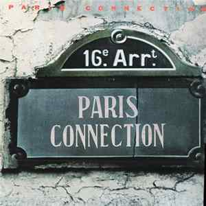 Paris Connection - Paris Connection flac