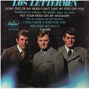 Los Lettermen - Goin' Out Of My Head (Can't Take My Eyes Off You) = Perdiendo La Cabeza (No Puedo Dejar De Verte) flac