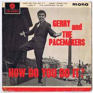 Gerry And The Pacemakers - How Do You Do It? flac