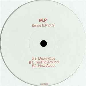 M.P - Sense E.P pt2 flac