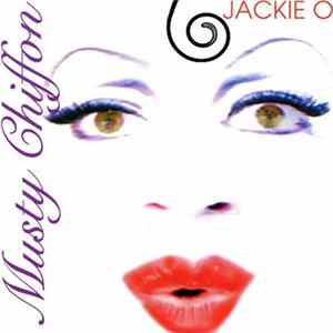 Musty Chiffon - Jackie O flac