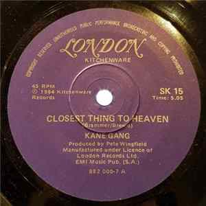 The Kane Gang - Closest Thing To Heaven / Mighty Day flac