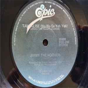 Jimmy The Hoover - Tantalise (Wo Wo Ee Yeh Yeh) flac
