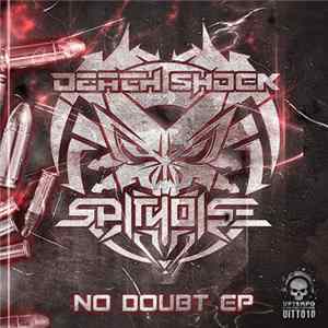 Death Shock, Spitnoise - No Doubt EP flac
