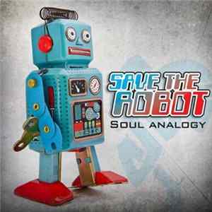 Save The Robot - Soul Analogy flac