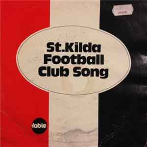 The Fable Singers - St. Kilda Football Club Song flac