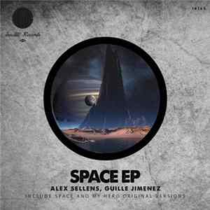 Alex Sellens - Space Ep flac
