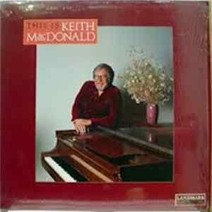 Keith MacDonald - This Is Keith MacDonald flac