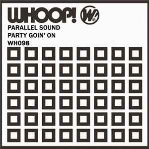 Parallel Sound - Party Goin' On flac