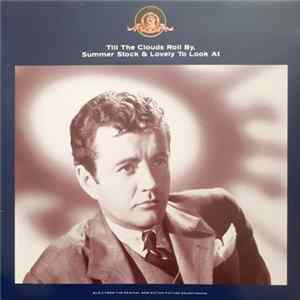 Various - Till The Clouds Roll By, Summer Stock & Lovely To Look At flac