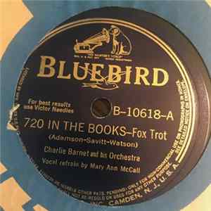 Charlie Barnet And His Orchestra - 720 In The Books / So Far, So Good flac