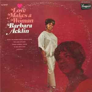 Barbara Acklin - Love Makes A Woman flac