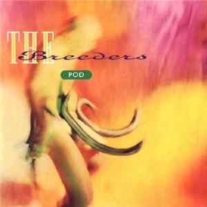 The Breeders - Pod flac