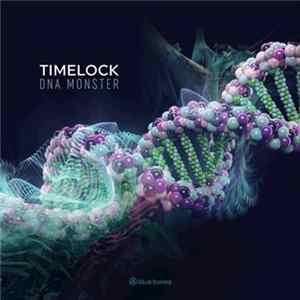 Timelock - DNA Monster flac
