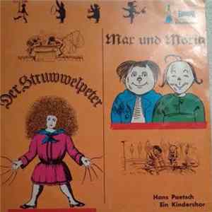 Wilhelm Busch / Dr. Heinrich Hoffmann - Max Und Moritz / Der Struwwelpeter / Zehn Kleine Negerlein flac