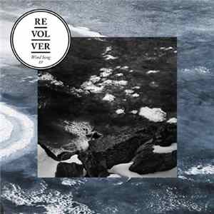 Revolver - Wind Song flac