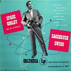 Spade Cooley And His Orchestra - Sagebrush Swing flac