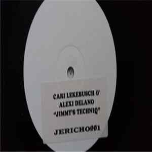 Cari Lekebusch & Alexi Delano - Jimmy's Techniq flac