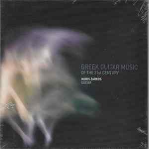 Nikos Zarkos - Greek Guitar Music Of The 21st Century flac
