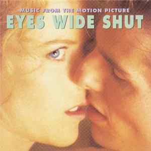 Various - Eyes Wide Shut (Music From The Motion Picture) flac