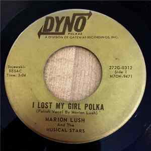 Marion Lush And The Musical Stars - I Lost My Girl Polka flac