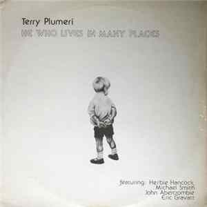 Terry Plumeri - He Who Lives In Many Places flac