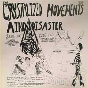 The Crystalized Movements - Mind Disaster flac