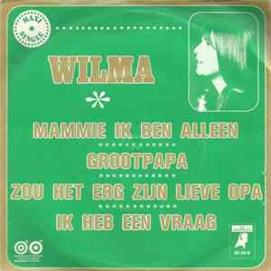 Wilma - Mammie Ik Ben Alleen flac