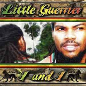 Little Guerrier - I And I flac