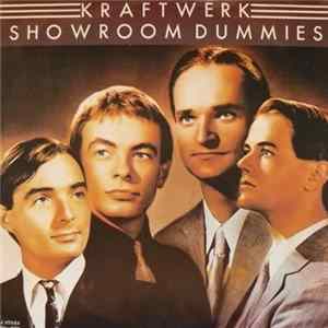 Kraftwerk - Showroom Dummies flac