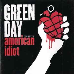 Green Day - American Idiot flac