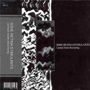 Sshe Retina Stimulants - Central Node Recording flac