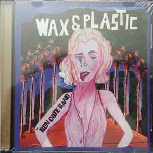 Ben Cote Band - Wax & Plastic flac