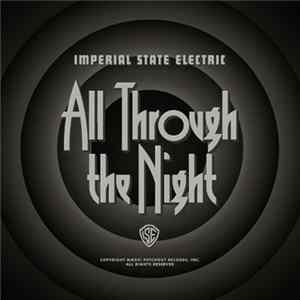 Imperial State Electric - All Through The Night flac