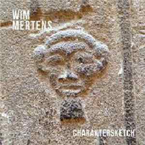 Wim Mertens - Charaktersketch flac