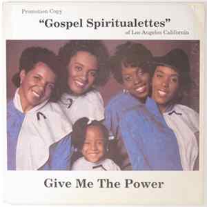Gospel Spiritualettes - Give Me The Power flac