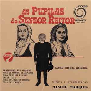 Manuel Marques - As Pupilas Do Senhor Reitor flac