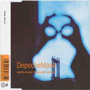 DepecheMode - World In My Eyes / Happiest Girl / Sea Of Sin flac