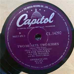 Frank Sinatra with The Nuggets and Big Dave's Music - Two Hearts, Two Kisses / From The Bottom To The Top flac
