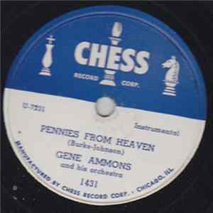Gene Ammons And His Orchestra - Pennies From Heaven / The Last Mile flac