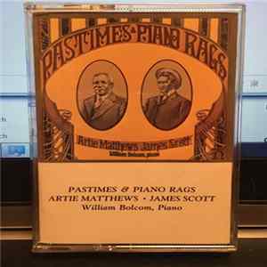 William Bolcom, Artie Matthews, James Scott - Pastimes & Piano Rags flac