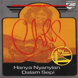 Chris Vadham - Hanya Nyanyian Dalam Sepi flac