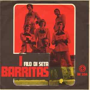 I Barritas - Filo Di Seta flac