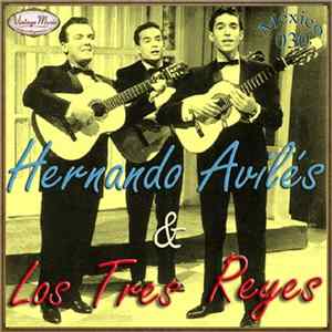 Los Tres Reyes - Hernando Aviles Y Los Tres Reyes flac