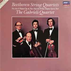 Ludwig van Beethoven, The Gabrieli String Quartet - Beethoven String Quartets Op 18 Nos 5 And 6 flac