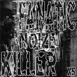 Fanatic Noize Killer - X5 flac