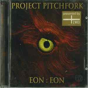Project Pitchfork - Eon:Eon flac