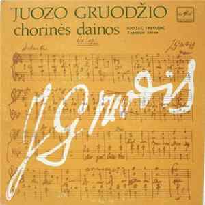 Juozas Gruodis - Chorinės Dainos flac