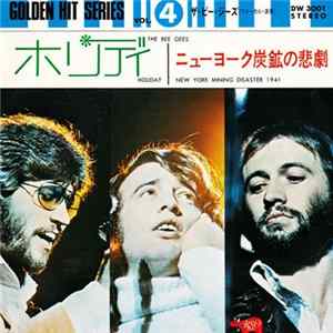 The Bee Gees - Holiday / New York Mining Disaster 1941 flac