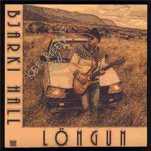 Bjarki Hall - Löngun flac